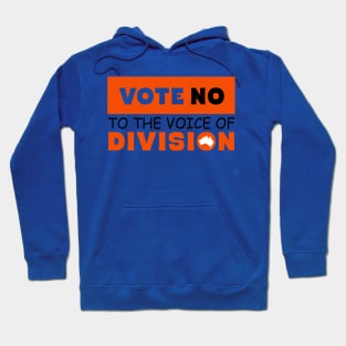 Vote No To The Voice Of Division Hoodie